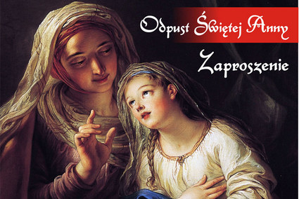 ODPUST KU CZCI ŚWIĘTEJ ANNY